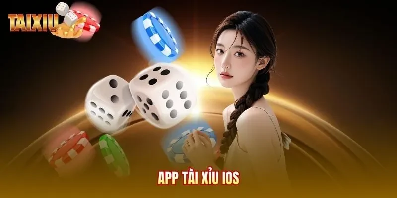 App Tài Xỉu iOS