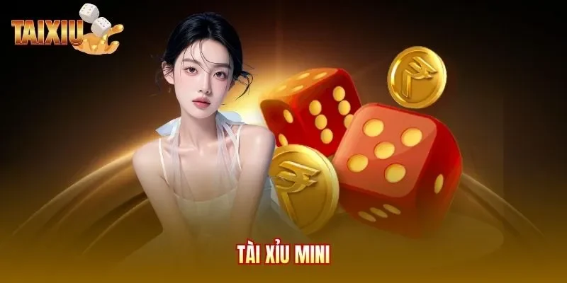Tài Xỉu Mini